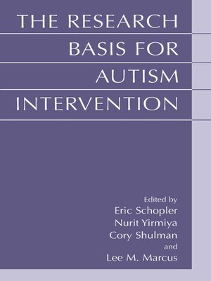 cover image of The Research Basis for Autism Intervention